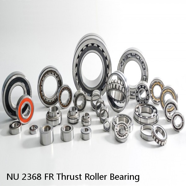 NU 2368 FR Thrust Roller Bearing