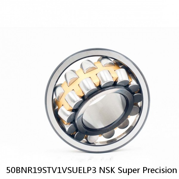 50BNR19STV1VSUELP3 NSK Super Precision Bearings